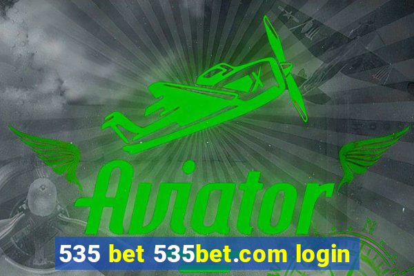 535 bet 535bet.com login